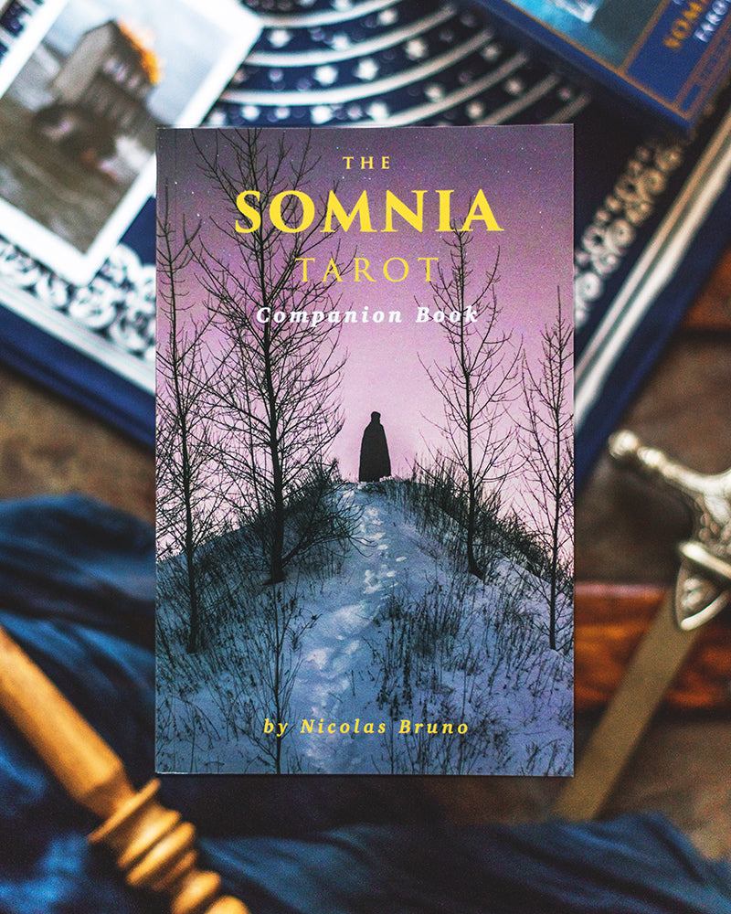 The Somnia Tarot - Companion Book - Stories & Imagery by Nicolas Bruno