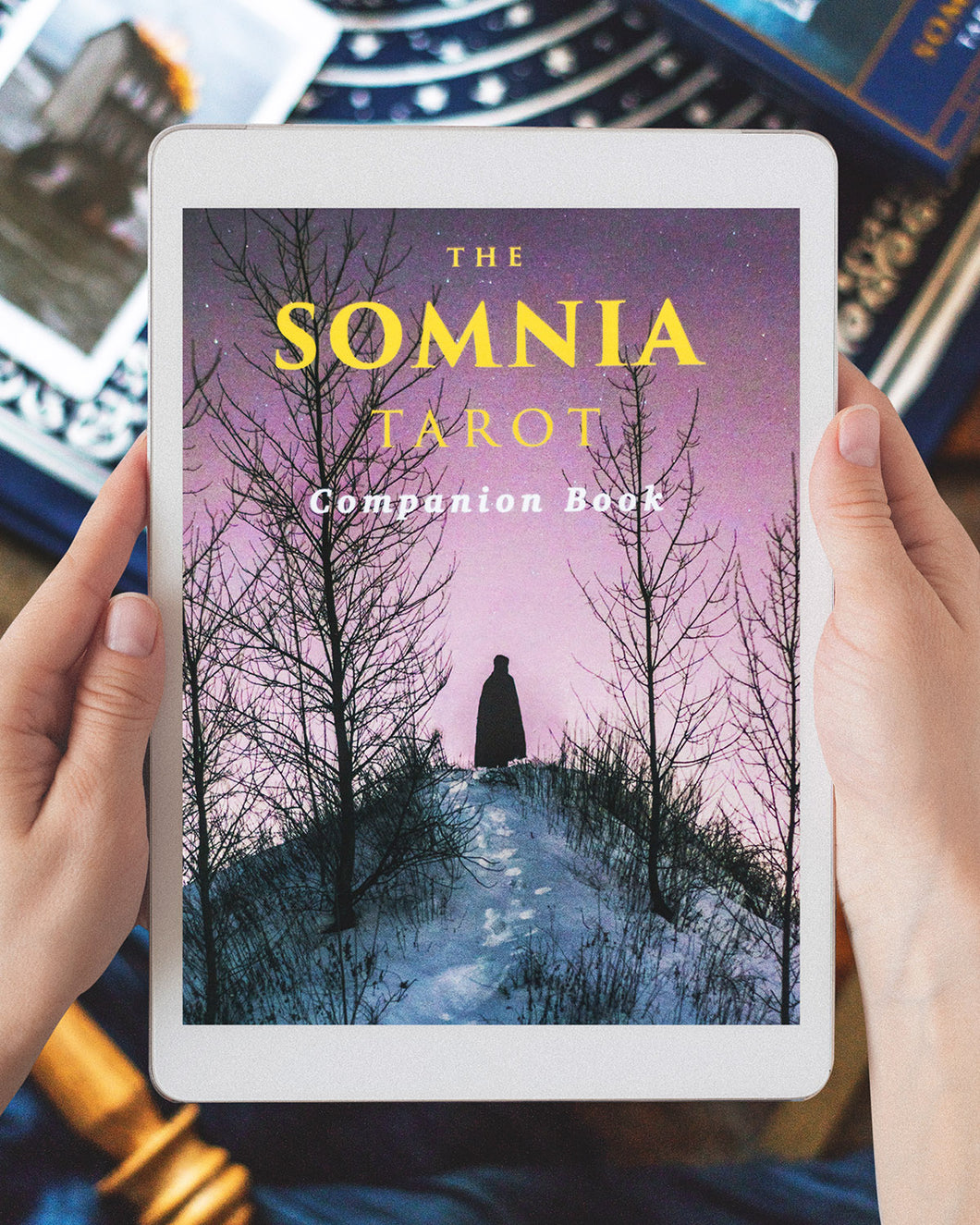 ~ eBook Version - The Somnia Tarot Companion Book - Stories & Imagery by Nicolas Bruno